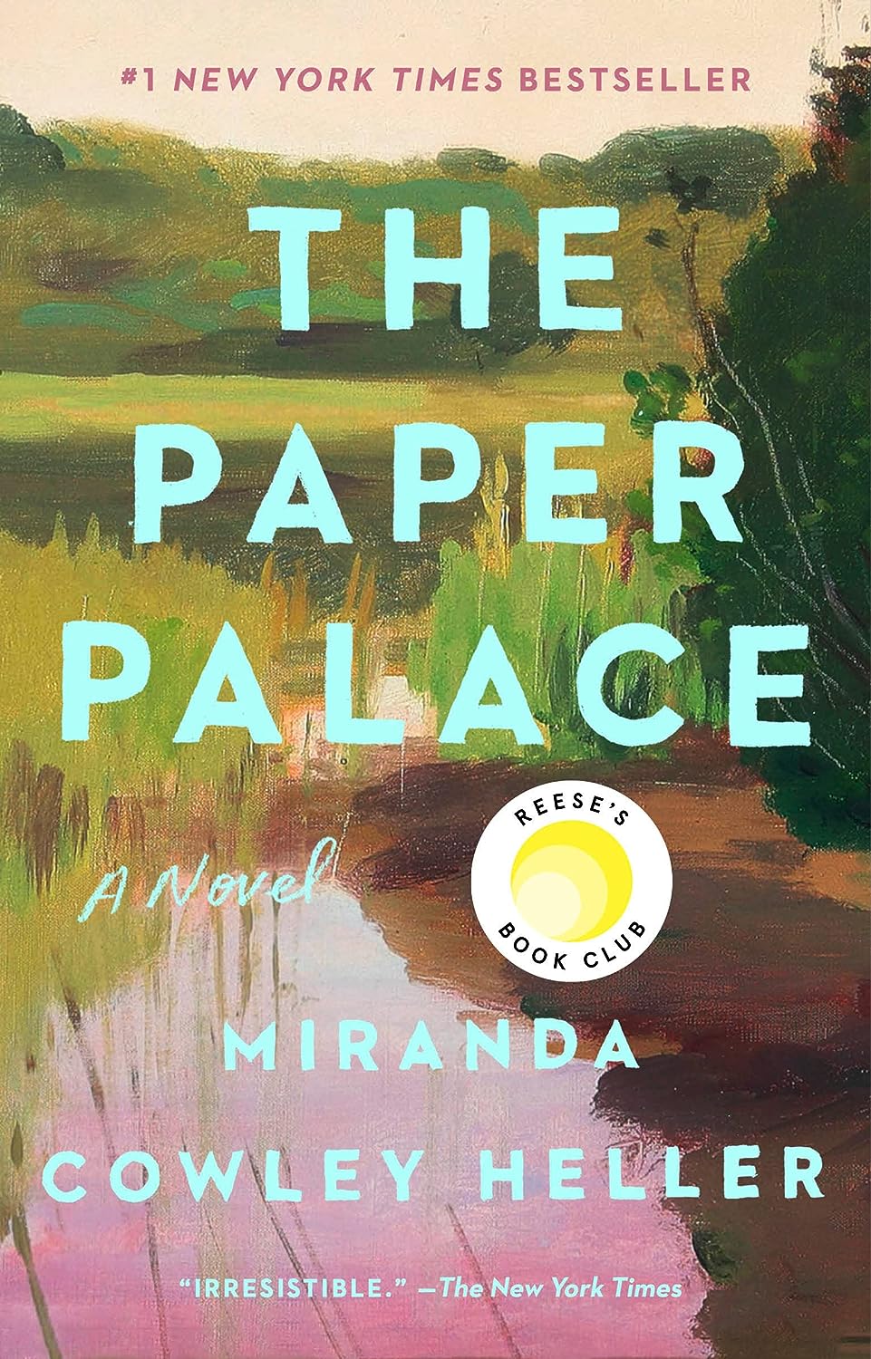 The Paper Palace (Reeses Book Club): A Novel