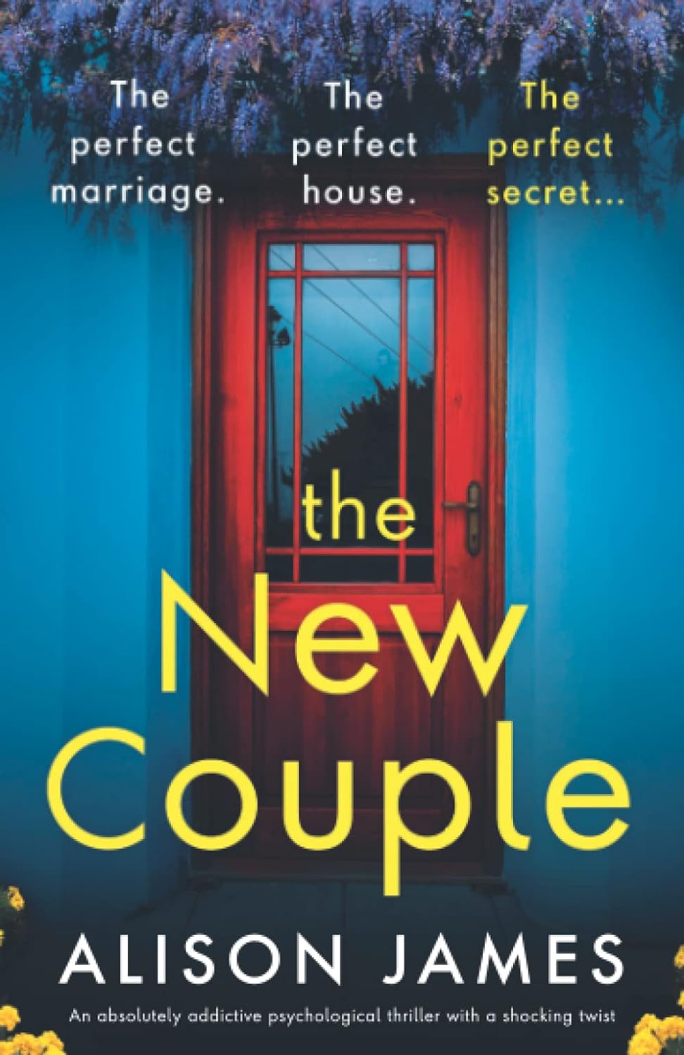 The New Couple: An absolutely addictive psychological thriller with a shocking twist     Paperback – September 22, 2022